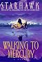 Walking to Mercury