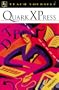 Teach Yourself QuarkXPress : Version 4 (Teach Yourself)
