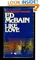 Mcbain Ed : Like Love (Signet)