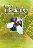 Urban Gardening: A Hong Kong Gardener's Journal