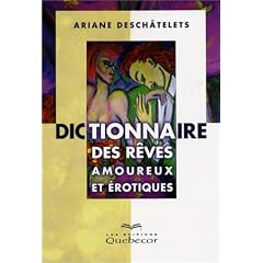 Dictionnaire des r�ves amoureux et �rotiques