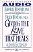 GIVING THE LOVE THAT HEALS CASSETTE: A Guide for Parents