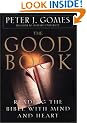The Good Book: Discovering the Bible's Place in Our Lives