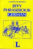 Jiffy Phrasebook German (Book Only) (German Edition)