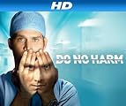 Do No Harm [HD]: Do No Harm Season 1 [HD]