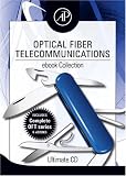 Optical Fiber Telecommunications ebook Collection: Ultimate CD