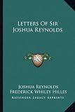 Letters of Sir Joshua Reynolds