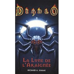 Diablo : La Lune de l'Araign�e
