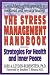 The Stress Management Handbook by Lori Leyden-Rubenstein