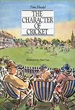 The character of cricket