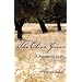 The Olive Grove: A Palestinian Story