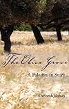 The Olive Grove: A Palestinian Story