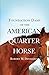 Foundation Dams of the American Quarter Horse