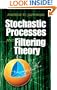 Stochastic Processes and Filtering Theory (Dover Books on Electrical Engineering)