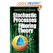 Stochastic Processes and Filtering Theory (Dover Books on Electrical Engineering)