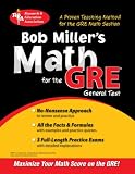 Bob Miller's Math for the GRE General Test (REA) (Test Preps)