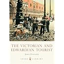 The Victorian and Edwardian Tourist (Shire Library)