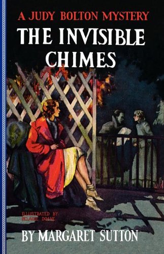 Invisible Chimes #3 (Judy Bolton Mysteries)