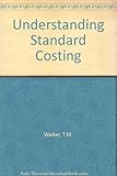 Understanding standard costing