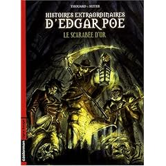Histoires extraordinaires d'Edgar Poe, Tome 1 : Le scarab�e d'or