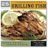 25 Essentials: Techniques for Grilling Fish