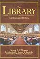 The Library: An Illustrated History