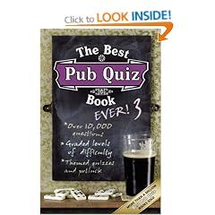 The Best Pub Quiz Book Ever! 3 (Quiz Book)