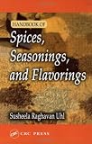Handbook of Spices, Seasonings and Flavorings