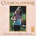 Classical Fitness