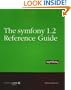 The symfony Reference Guide