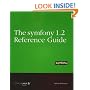 The symfony Reference Guide