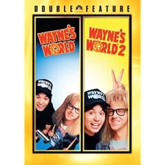 Wayne's World / Wayne's World 2
