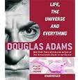 Life, the Universe and Everything by Douglas Adams and Martin Freeman