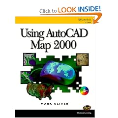 Using Autocad Map 2000 by Mark Oliver (1999)