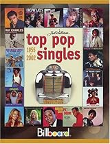 Billboard's Top Pop Singles 1955-2002 (Joel Whitburn's Top Pop Singles (Cumulative)) Billboard's Top Pop Singles 1955-2002 (Joel Whitburn's Top Pop Singles (Cumulative))