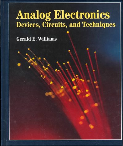 Analog Electronics: Devices, Circuits and Techniques