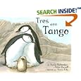Tres Con Tango / And Tango Makes Three