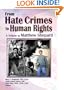 From Hate Crimes to Human Rights: A Tribute to Matthew Shepard
