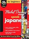 Michel Thomas Method&trade; Japanese For Beginners, 8-CD Program (Michel Thomas Series)