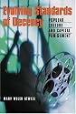 Evolving Standards Of Decency: Popular Culture And Capital Punishment (Politics, Media, and Popular Culture)