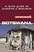 Culture Smart! Botswana: A Quick Guide to Customs & Etiquette (Culture Smart)