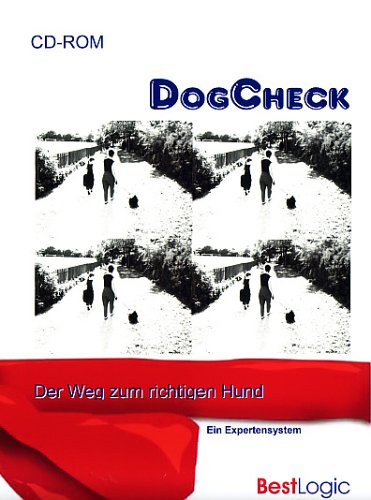 Cover image : BestLogic DogCheck - Der Weg zum richtigen Hund. CD-ROM für Win98, NT, XP, 2000, 2003. Ein Expertensystem