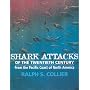 Shark Attacks of the Twentieth Century: From the Pacific Coast of North America