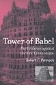 Tower of Babel: The Evidence against the New Creationism