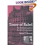 Tower of Babel: The Evidence against the New Creationism