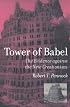 Tower of Babel: The Evidence against the New Creationism