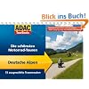 ADAC TourBooks Deutsche Alpen: Die sch�nsten Motorrad-Touren: Die sch�nsten Motorrad-Touren. Vom K�nigssee zum Bodensee. 15 ausgew�hlte Traumrouten