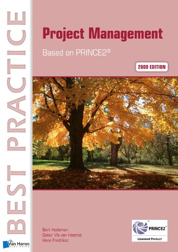Project Management  Based on PRINCE2® 2009 edition (Best Practice)