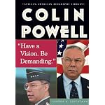 Colin Powell: Have A Vision- Be Demanding (African-American Biography Library) book cover
