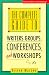 The Complete Guide to Writer's Groups, Conferences, and Workshops (Wiley Books for Writers Series)